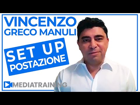 Media Training: Vincenzo Greco Manuli Come fare video in Autonomia