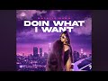 Natalie Nunn DOIN WHAT I WANT Lyrics