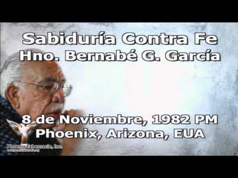2015 0930PM Sabiduria Contra Fe   Pastor Bernabe G Garcia