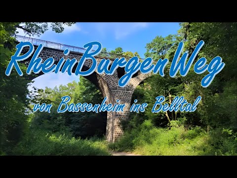 RHEINBURGENWEG von BASSENHEIM ins BELLTAL