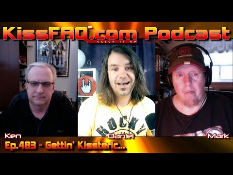 KissFAQ Podcast Ep.483 - Gettin' Kissteric...