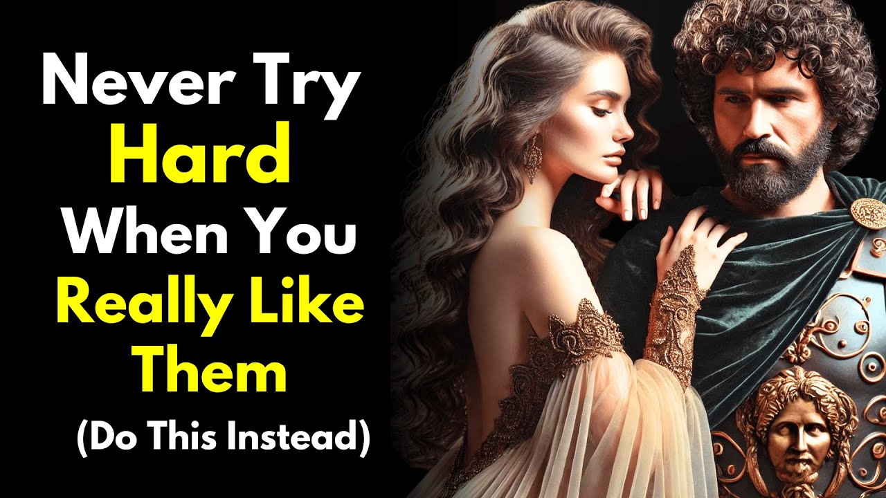 Never Try Hard When You Really Like Them! Do This Instead