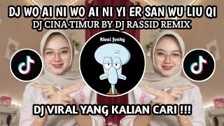 Download lagu  🎶 DJ WO AI NI EO AI NI YI ER SAN WU LIU QI 🎶 | DJ CINA TIMUR DJ VIRAL TIK TOK 2026 mp3
