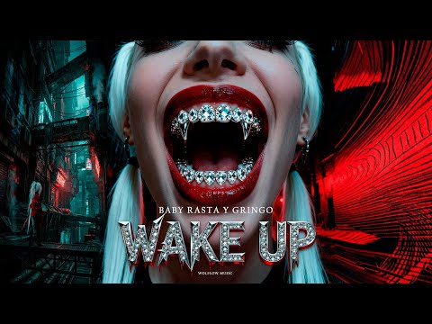 Baby Rasta y Gringo - Wake Up (Official Video)