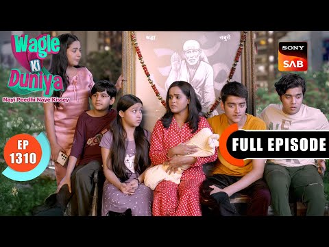Earthquake Aftermath | Wagle Ki Duniya | Ep 1310 | Full Episode | 10 June 2025