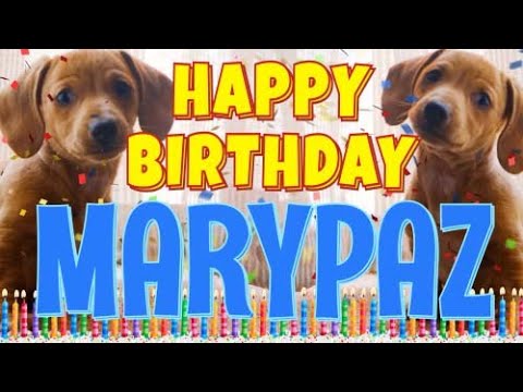 Happy Birthday Marypaz! ( Funny Talking Dogs ) What Is Free On My Birthday