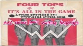 Four Tops - It's All in the Game (with lyrics)