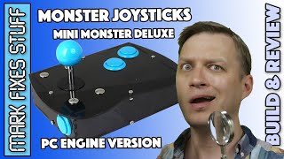 Building a Monster Joysticks “Mini Monster Deluxe” - Full Build & Review - PC Engine Version