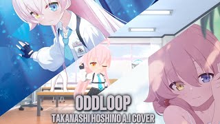 Download lagu Oddloop - Takanashi Hoshino A.I Cover mp3 Download lagu Oddloop - Takanashi Hoshino A.I Cover mp3