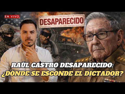 🔴Despierta Cuba: Raúl Castro desaparece tras la captura de Maduro y el régimen activa los militares