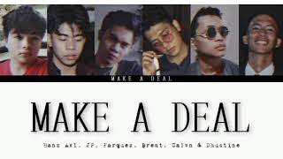 Make A Deal Music Video