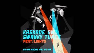 Kaskade &amp; Swanky Tunes feat. Lights - No One Knows Who We Are (Tim Mason Remix - Radio Edit)