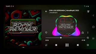 Download lagu DON LEGO BERDANSA [ AkmalRopik ] 2023 mp3
