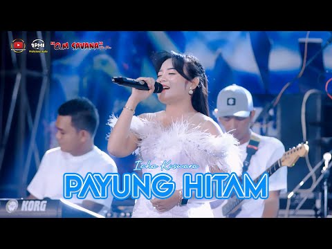 PAYUNG HITAM - ICHA KISWARA - OM SAVANA SAKJOSE - TASYAKURAN KHITAN ( MUZAYYIN AZKA. M )