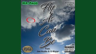 Fly As Can Be Music Video