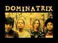 Dominatrix - Die Die