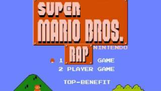 Benefit - Super Mario Bros. Rap (Warp to World 6-9)