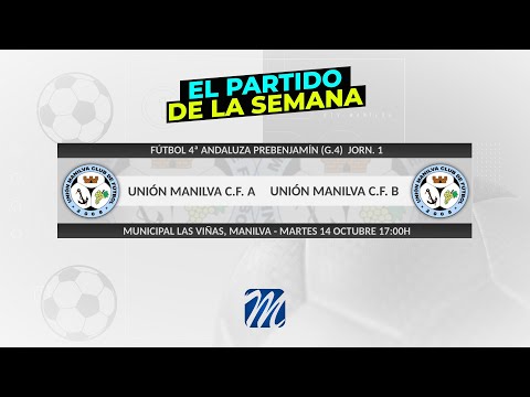 Fútbol Prebenjamín Unión Manilva C.F. A - Unión Manilva C.F. B (J1 14-10-2025)
