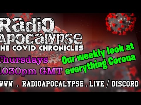 Radio Apocalypse Into The Night THE COVID CHRONICLES 160720