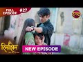 Rimjhim Choti Umar Bada Safar Full Episode 27 11 Nov 2025 Full HD Newepisode Dangal TV