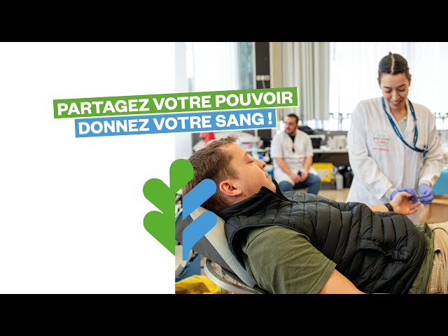 Partagez votre pouvoir, donnez votre sang !