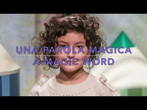 Una parola magica (con testo)