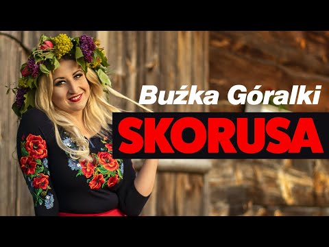 Skorusa - Buźka Góralki (Disco Polo HIT 2022)