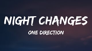 One Direction Night Changes...
