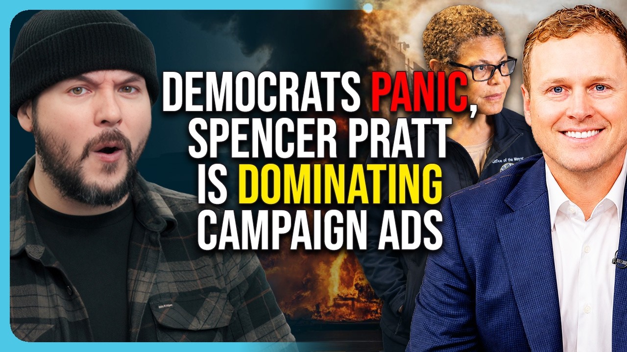 Democrats PANIC, Spencer Pratt Is DOMINATING Campaign Ads