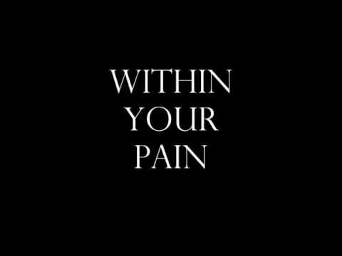 Within Your Pain - New EP 2012 - Teaser