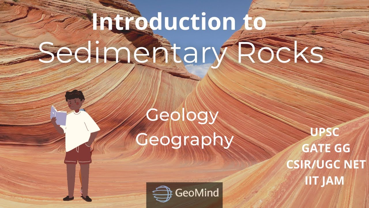 Sedimentary Petrology | Part-1 | Sedimentology | Geology | Geography | GATE GG | IIT JAM | UPSC| NET