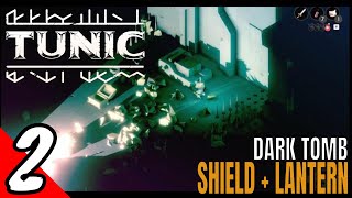 TUNIC Full Gameplay Walkthrough Part 2- Hero's Shield + Lantern  | Dark Tomb (No Commentary)
