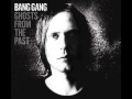 Ghosts From The Past : Ghost From The Past (Bang ...