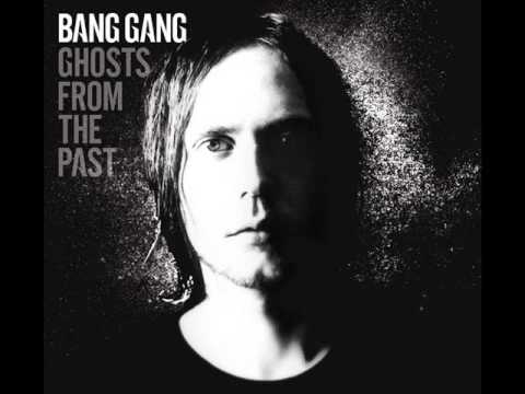 Ghosts From The Past : Ghost From The Past (Bang Gang)