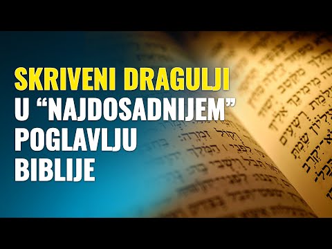 Skriveni dragulji u "najdosadnijem" poglavlju Biblije - Josip Salajster