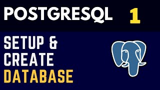PostgreSQL (1) Installation and Create Your First Database ( SQL shell / PgAdmin4 )