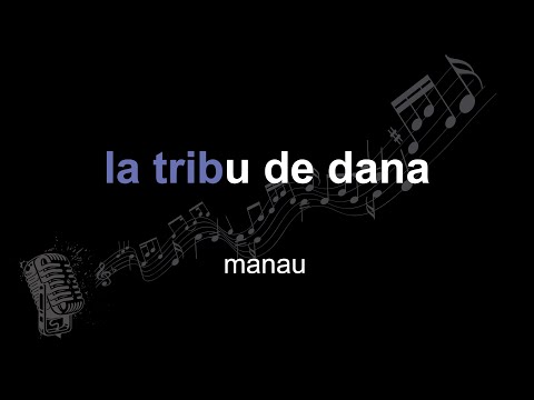 manau | la tribu de dana | lyrics | paroles | letra |