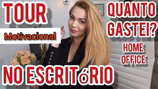Tour no escritório - quanto gastei - móveis necessários - trabalhar em casa