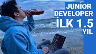 Junior Developer - İlk 1.5 Yıl | Part 2