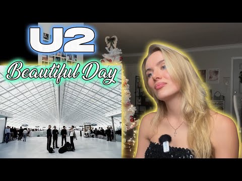 U2-Beautiful Day!!  My First Time Hearing!!!