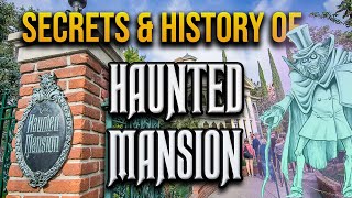 Secrets and History of the Haunted Mansion at Disneyland