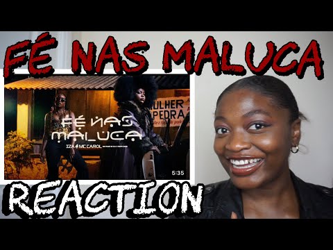 IZA e MC Carol - Fé Nas Maluca (ClipeOficial) REACTION || Malaika Katchunga