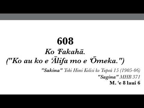 Himi 608 - Ko Sione na’a ne fanongoa (‘Alifa moe ‘Omeka)