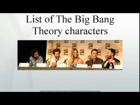 ザ・ビッグバン・セオリーの登場人物一覧 (List of The Big Bang Theory characters)