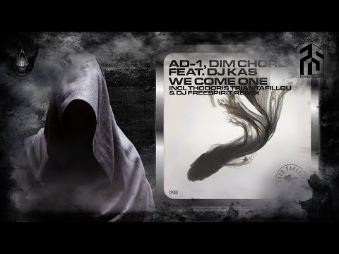 AD-1 & Dim Chord Feat. DJ Kas – We Come One (Original Mix) [Cavo Paradiso Records]