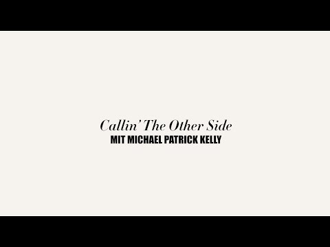 Moses Pelham mit Michael Patrick Kelly - Callin´ The Other Side (Official 3pTV)