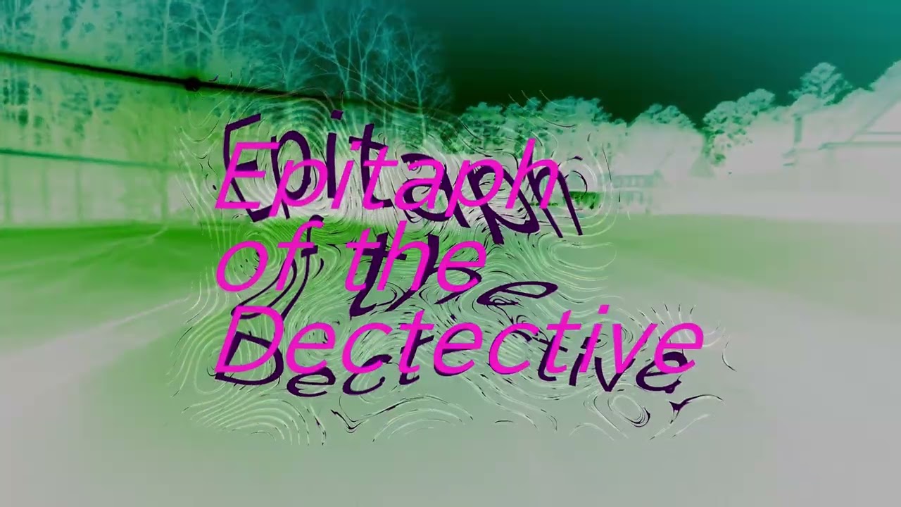 Epitaph of the Detective - Trailer