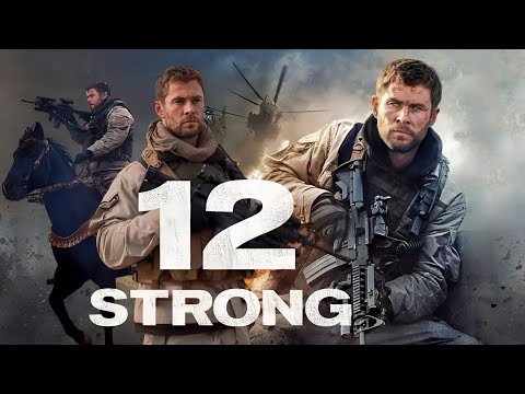 12 Strong (2018) Full Movie | Chris Hemsworth | Michael Shannon | Michael Peña | Review and Facts