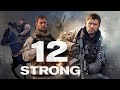 12 Strong 2018 Full Movie Chris Hemsworth Michael Shannon Michael Peña Review And Facts
