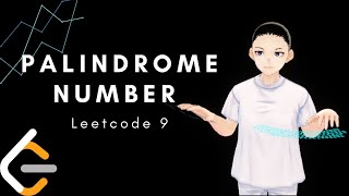 YouTube video 'Leetcode 9 - Palindrome Number (Java, Solution Explained)'